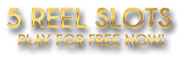 5 reel slots